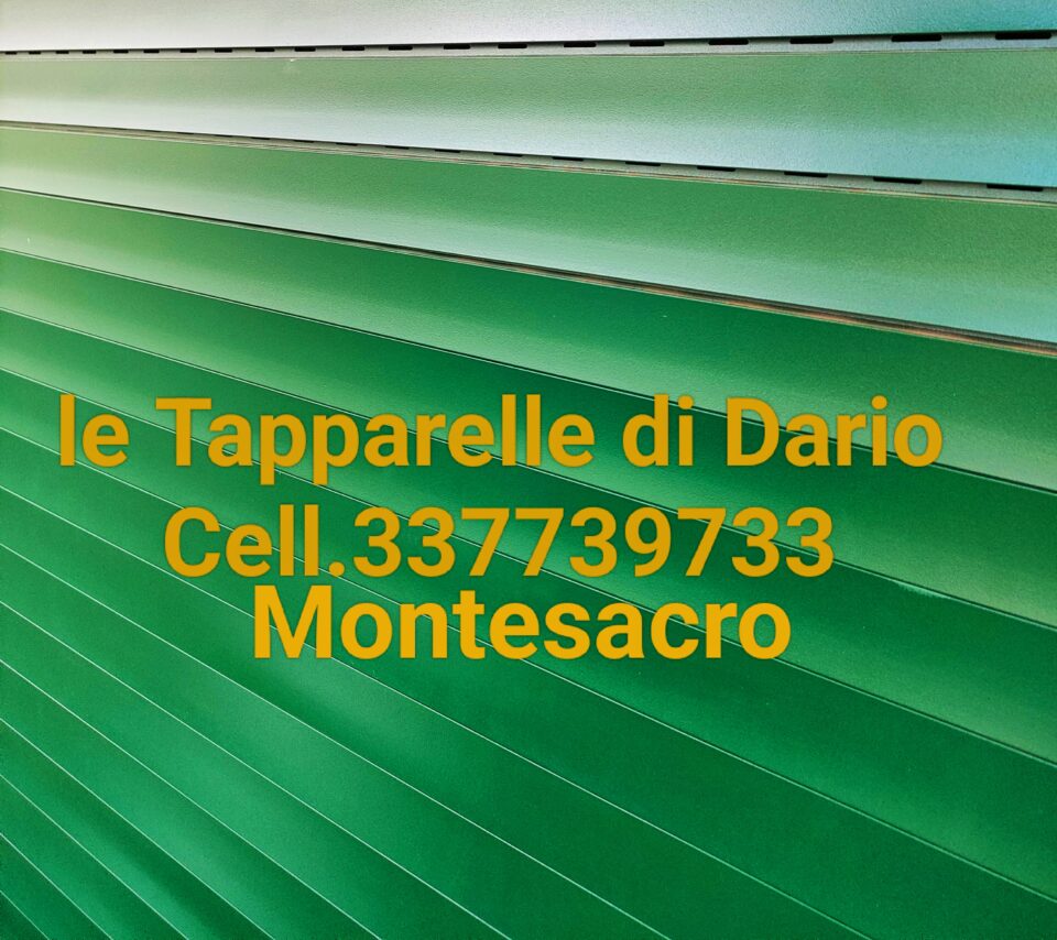 le tapparelle di Dario Montesacro cell 337739733